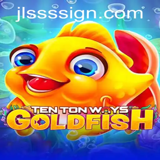 Discovering the Intriguing World of TenTonWaysGoldfish: A Dive into Gameplay and Strategy