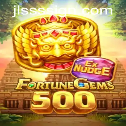 Discover the Excitement of FortuneGems500: A New Gaming Adventure